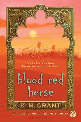 Blood Red Horse(English, Electronic book text, Grant K. M. Ms.)