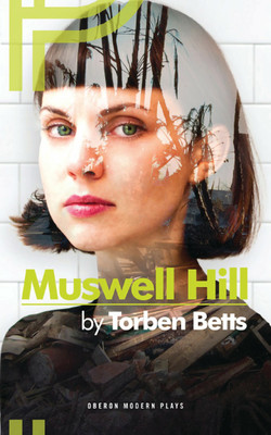 Muswell Hill(English, Paperback, Betts Torben)