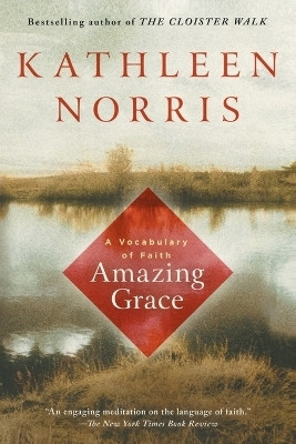 Amazing Grace(English, Paperback, Norris Kathleen)