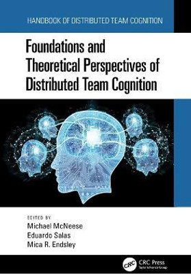 Foundations and Theoretical Perspectives of Distributed Team Cognition(English, Electronic book text, unknown)
