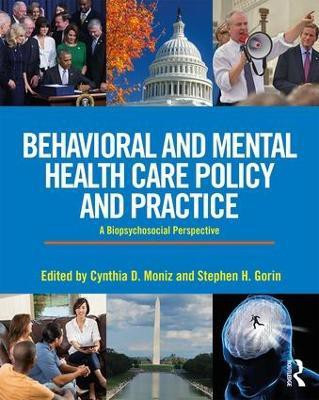 Behavioral and Mental Health Care Policy and Practice(English, Paperback, unknown)