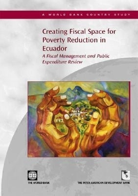 Creating Fiscal Space for Poverty Reduction in Ecuador(English, Paperback, unknown)