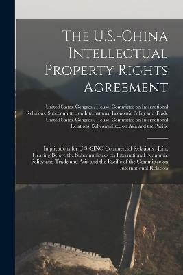 The U.S.-China Intellectual Property Rights Agreement(English, Paperback, unknown)