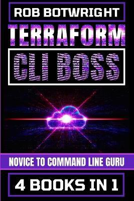Terraform CLI Boss(English, Paperback, Botwright Rob)