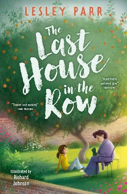 The Last House in the Row(English, Paperback, Parr Lesley)