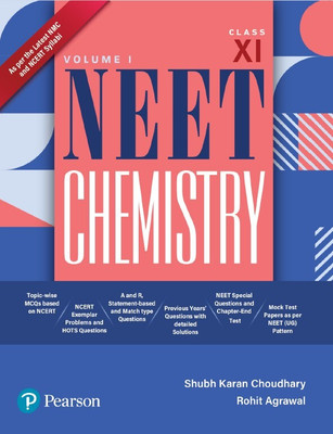 2025 - NEET Chemistry Volume I for Class 11, Based on NMC and NCERT Syllabi – Pearson(Paperback, Shubh Karan Choudhary, Rohit Agrawal)