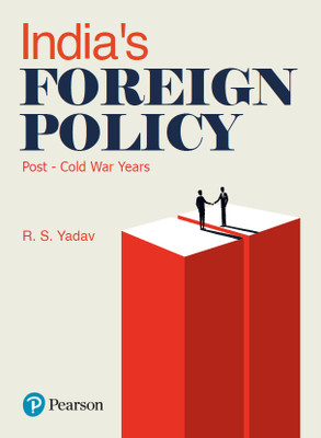 India’s Foreign Policy: Post-Cold War Years(Paperback, R S Yadav)