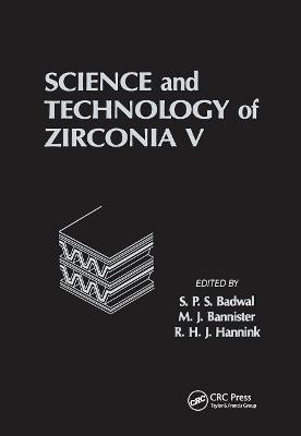 Science and Technology of Zirconia V(English, Paperback, Bannister M.,)