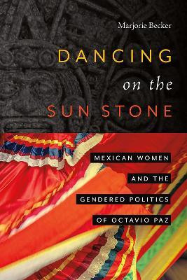 Dancing on the Sun Stone(English, Hardcover, Becker Marjorie)