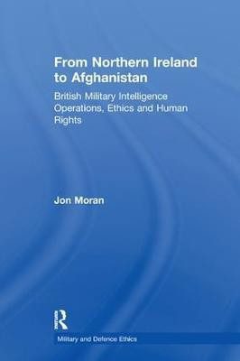 From Northern Ireland to Afghanistan(English, Paperback, Moran Jon)