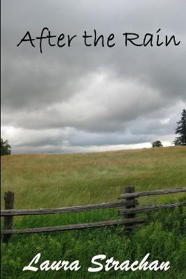 After the Rain(English, Paperback, Strachan Laura)