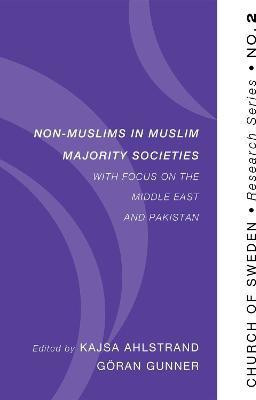 Non-Muslims in Muslim Majority Societies - With Focus on the Middle East and Pakistan(English, Paperback, unknown)