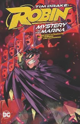Tim Drake: Robin Vol. 1: Mystery at the Marina(English, Paperback, Fitzmartin Meghan)