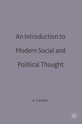 An Introduction to Modern Social and Political Thought(English, Electronic book text, Gamble Andrew Professor)