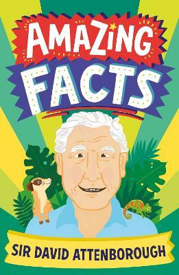 Amazing Facts Sir David Attenborough(English, Paperback, Wilson Hannah)