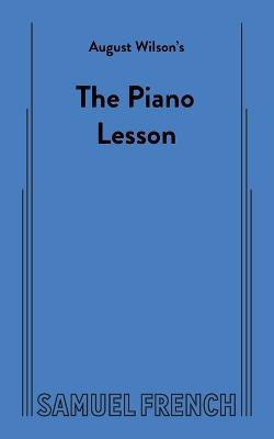 August Wilson's The Piano Lesson(English, Paperback, Wilson August)