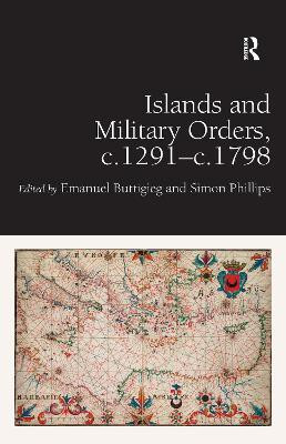 Islands and Military Orders, c.1291-c.1798(English, Hardcover, Buttigieg Emanuel)