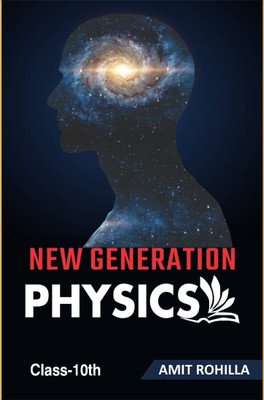 New Generation Physics  - New Generation Physics(Mendatory, Amit Rohilla)