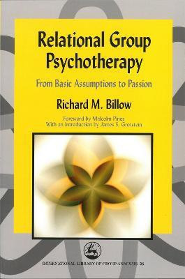 Relational Group Psychotherapy(English, Hardcover, Billow Richard)