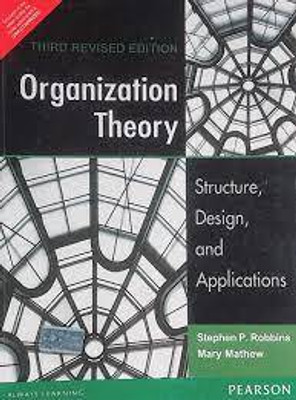 Organization Theory Strucure ,design And Theory Pearson Publication(Paperback, STEPHEN P. ROBBINS)