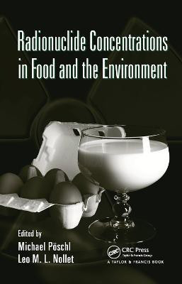 Radionuclide Concentrations in Food and the Environment(English, Paperback, unknown)