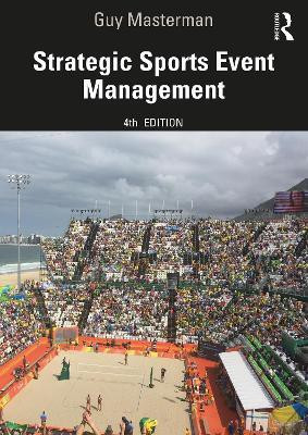 Strategic Sports Event Management(English, Paperback, Masterman Guy)