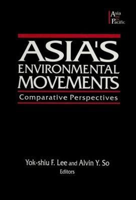 Asia's Environmental Movements(English, Paperback, So Alvin Y.)