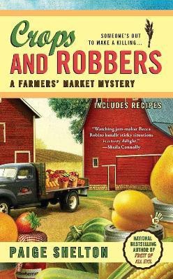 Crops and Robbers(English, Paperback, Shelton Paige)