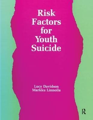 Risk Factors for Youth Suicide(English, Paperback, unknown)