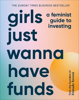 Girls Just Wanna Have Funds(English, Hardcover, Falkenberg Camilla)