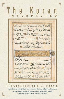 The Koran Interpreted(English, Paperback, Arberry Arthur J.)
