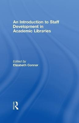 An Introduction To Staff Development In Academic Libraries(English, Hardcover, unknown)