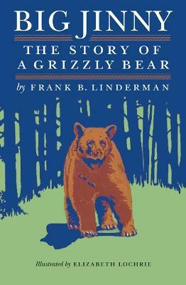 Big Jinny(English, Paperback, Linderman Frank B.)