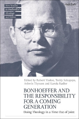 Bonhoeffer and the Responsibility for a Coming Generation(English, Hardcover, unknown)