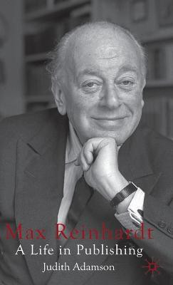 Max Reinhardt(English, Hardcover, Adamson J.)
