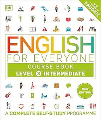 English for Everyone Course Book Level 3 Intermediate(Paperback, DK PENGUIN)