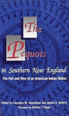 The Pequots in Southern New England(English, Paperback, Hauptman Laurence M.)