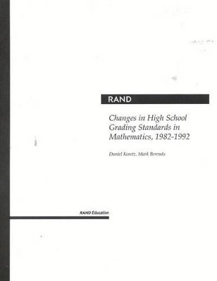 Changes in High School Grading Standards in Mathematics, 1982-1992 2001(English, Paperback, Berends Mark)