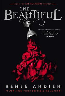 The Beautiful(English, Paperback, Ahdieh Renee)