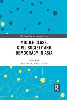 Middle Class, Civil Society and Democracy in Asia(English, Paperback, unknown)