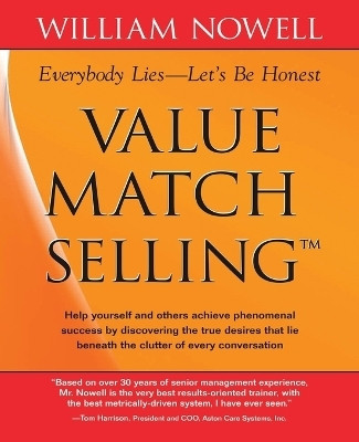 Value Match Selling(English, Paperback, Nowell William)