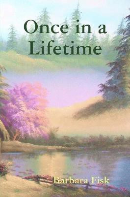 Once in a Lifetime(English, Paperback, Fisk Barbara)