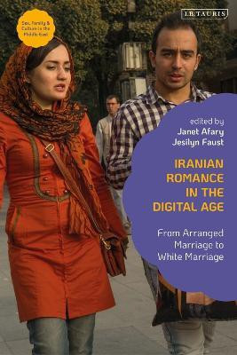 Iranian Romance in the Digital Age(English, Electronic book text, unknown)