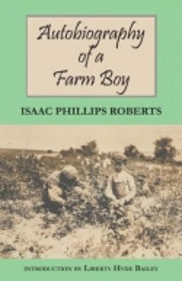 Autobiography of a Farm Boy(English, Paperback, Roberts Isaac Phillips)
