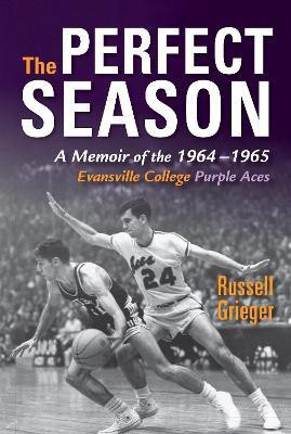 The Perfect Season(English, Paperback, Grieger Russell)