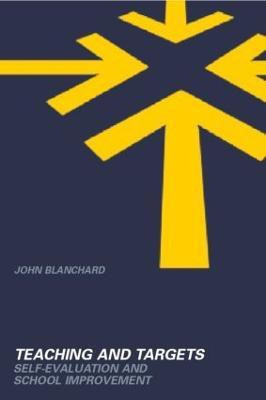 Teaching and Targets(English, Paperback, Blanchard John)