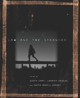 Law and the Stranger(English, Electronic book text, unknown)