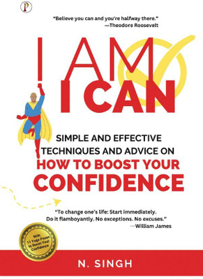 I am I Can(English, Paperback, Singh N)