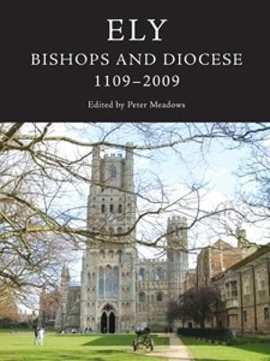 Ely: Bishops and Diocese, 1109-2009(English, Hardcover, unknown)