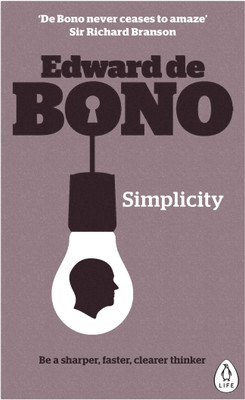 Simplicity(English, Paperback, de Bono Edward)